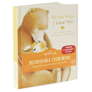 Hallmark Recordable Story Book - All the Ways I Love You